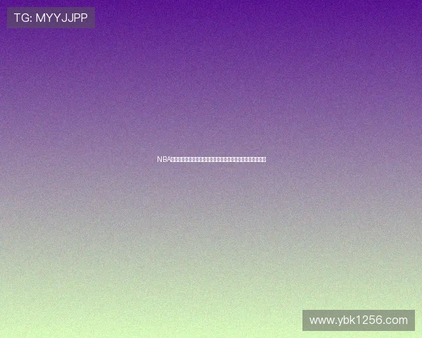 NBA高清在线直播回放精彩瞬间尽收眼底全程无死角重温经典赛事